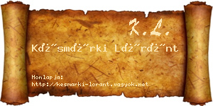 Késmárki Lóránt névjegykártya